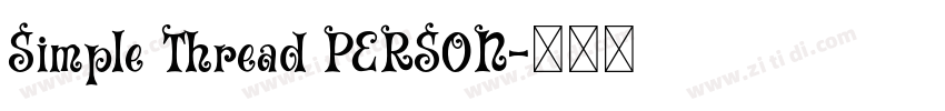 Simple Thread PERSON字体转换